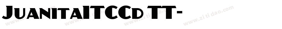 JuanitaITCCd TT字体转换